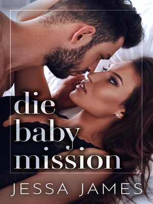 cover image of Die Baby Mission